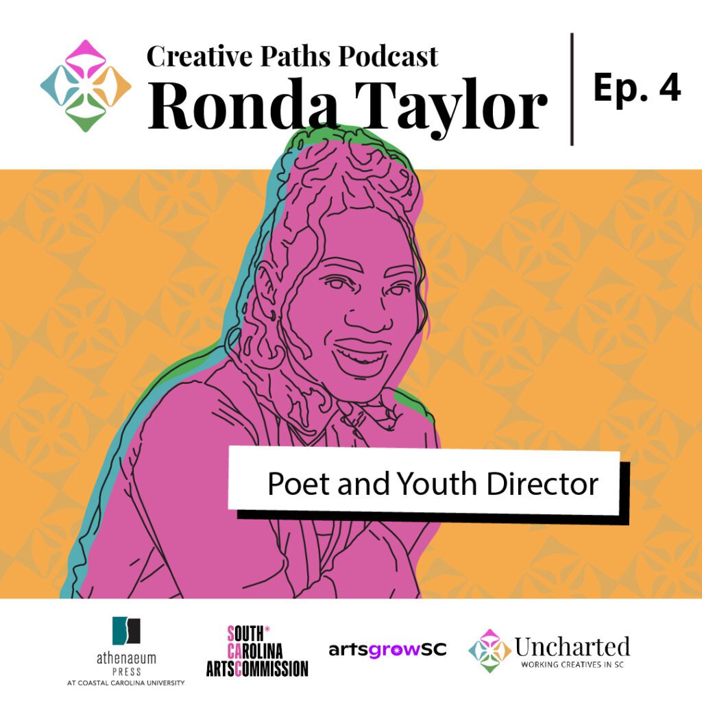 Creative Paths Podcast tile: Episode 4, Ronda Taylor, Poet and Youth Director